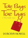Cover image for Tote Bags and Toe Tags